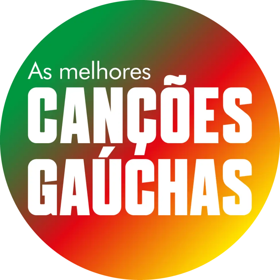 As melhores cações gauchas você escuta aqui